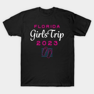 Girls Trip Florida 2023 T-Shirt